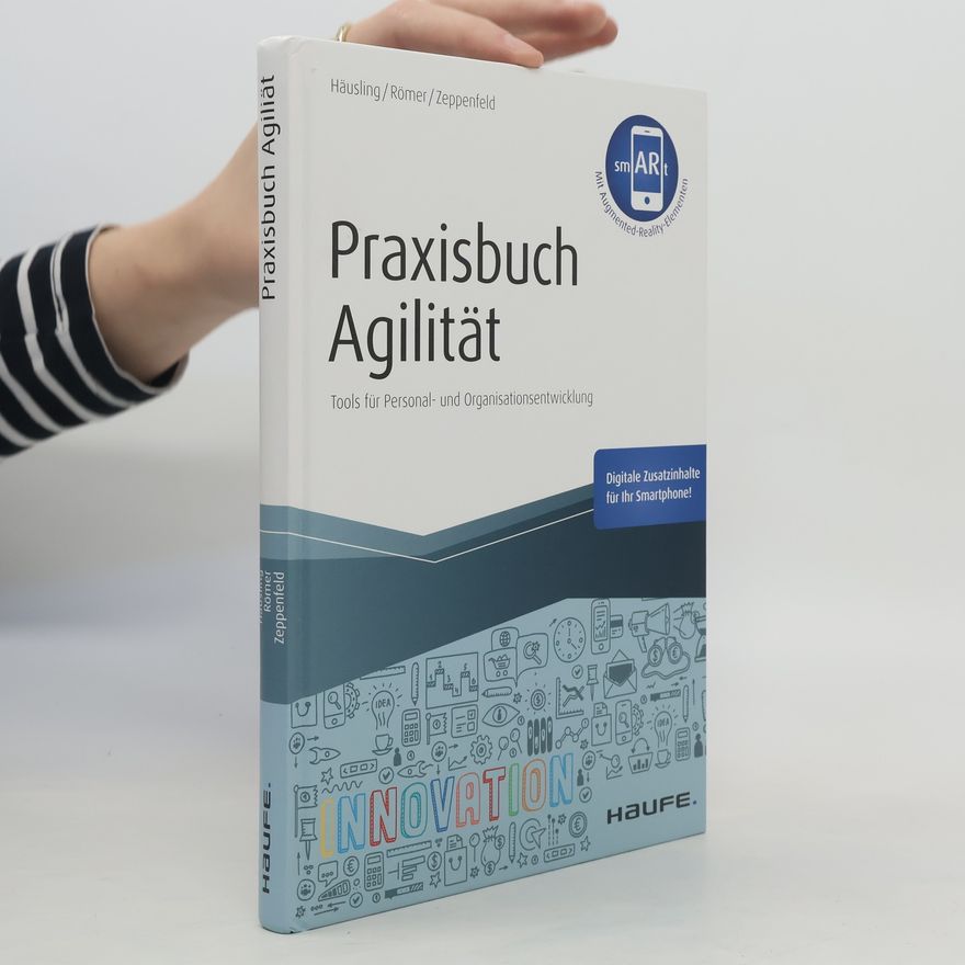 André Häusling Praxisbuch Agilität