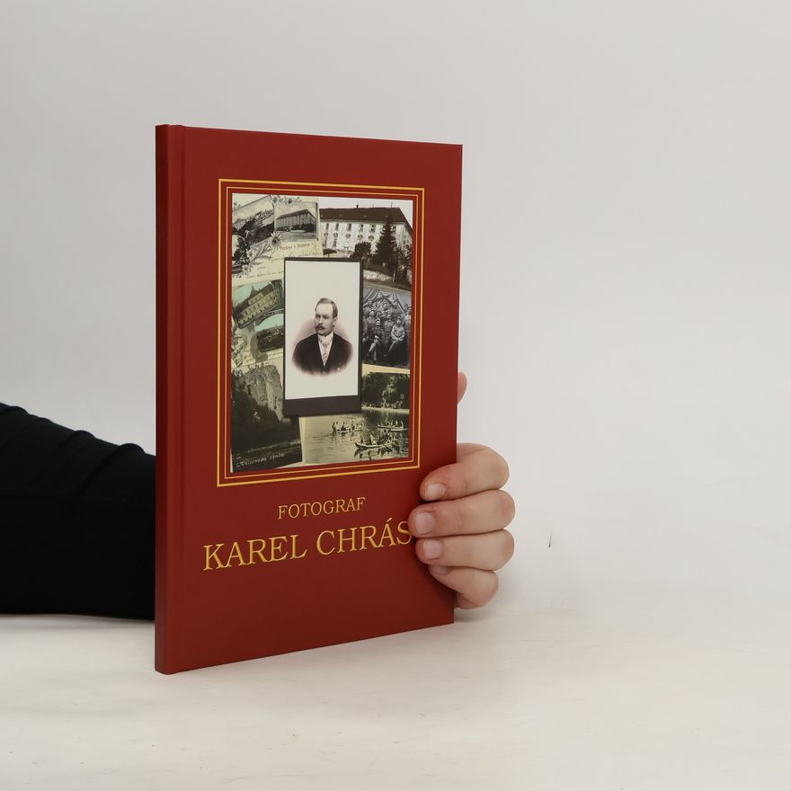 Jan Sucharda Fotograf Karel Chrást