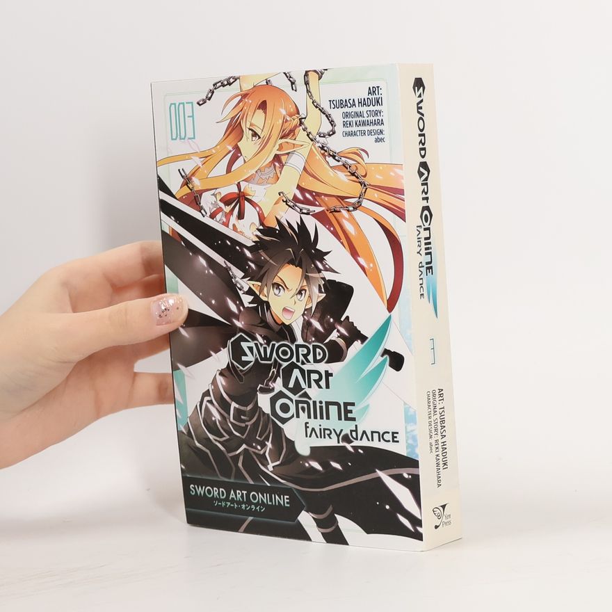 Reki Kawahara Sword Art Online: Fairy Dance: 003