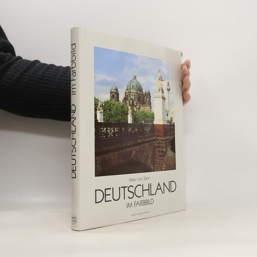 Peter von Zahn Deutschland im Farbbild