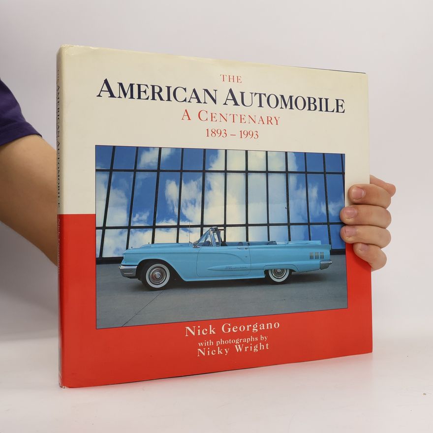 Nick Georgano The American Automobile