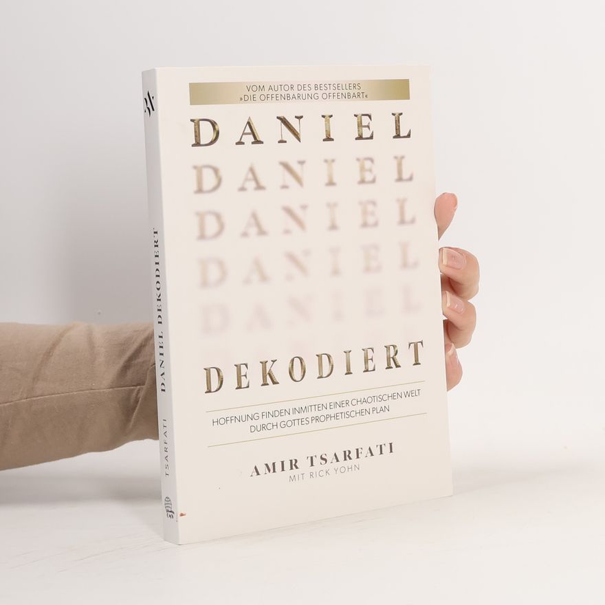 Amir Tsarfati Daniel dekodiert