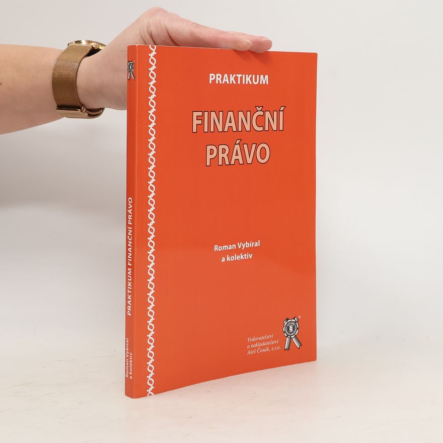 Roman Vybíral Praktikum Finanční právo