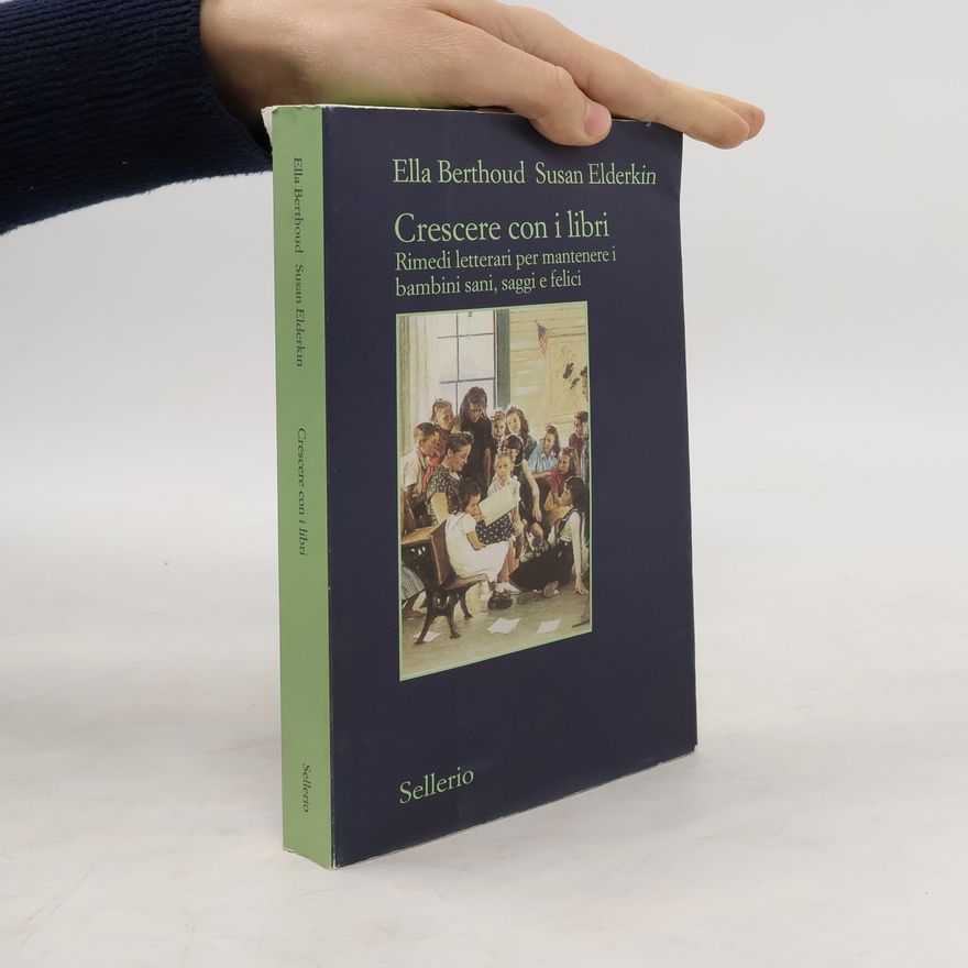 Ella Berthoud Crescere con i libri
