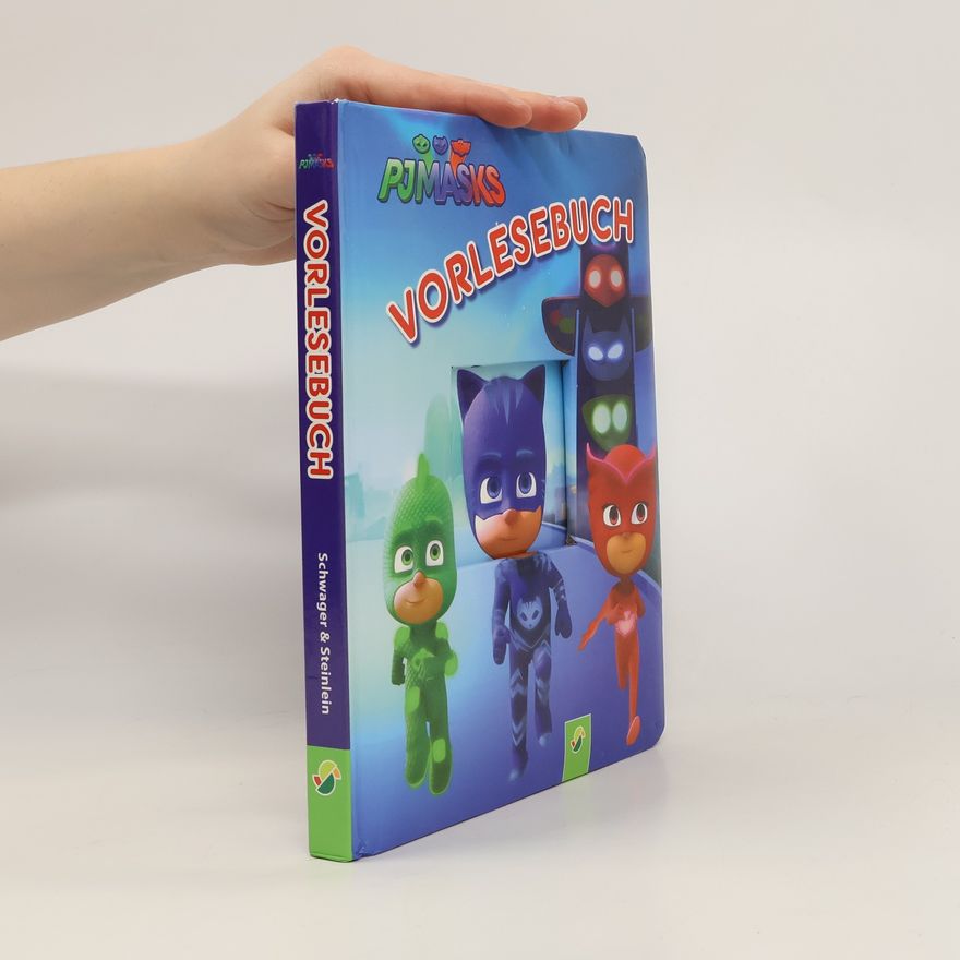 Katharina Bensch PJ Masks Vorlesebuch
