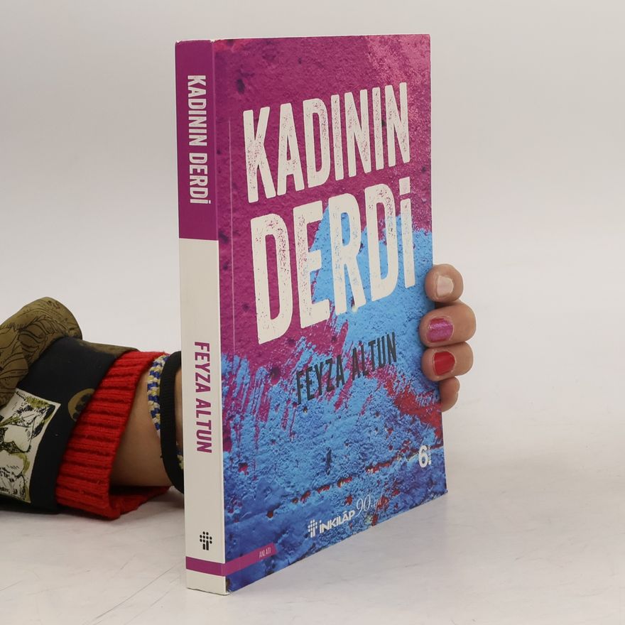 Feyza Altun Meric Kadının derdi