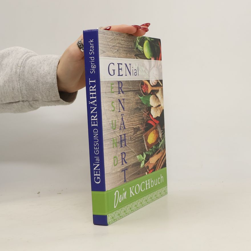 Sigrid Stark GENial gesund Ernährt