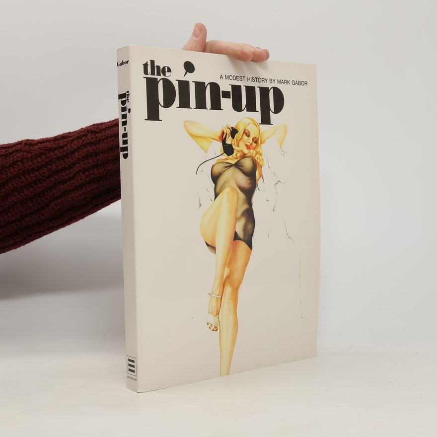 Mark Gabor The Pin-Up