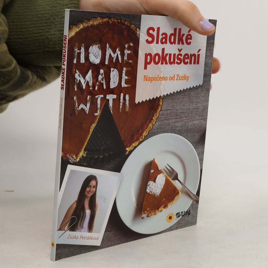 Kolektív autorov Sladké pokušení - Napečeno od Zuzky