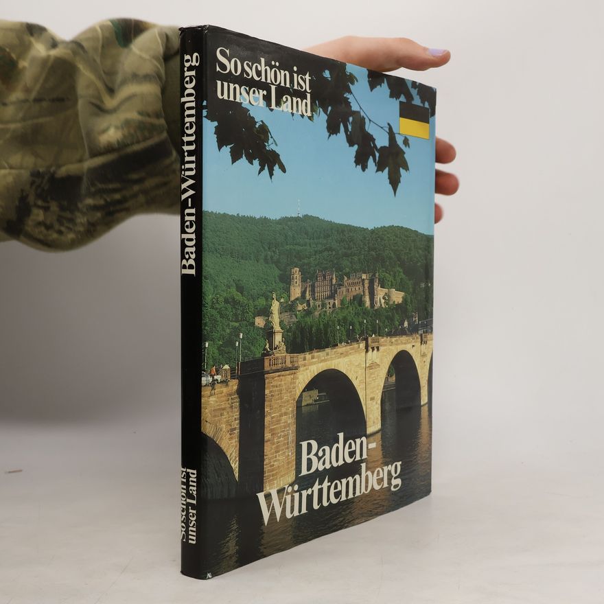 Autorenkollektiv So schön ist unser Land. Baden-Württemberg