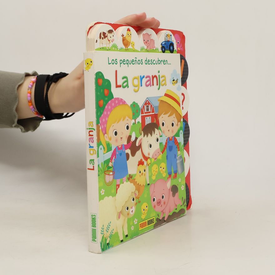 Émilie Beaumont Los pequeños descubre... La granja