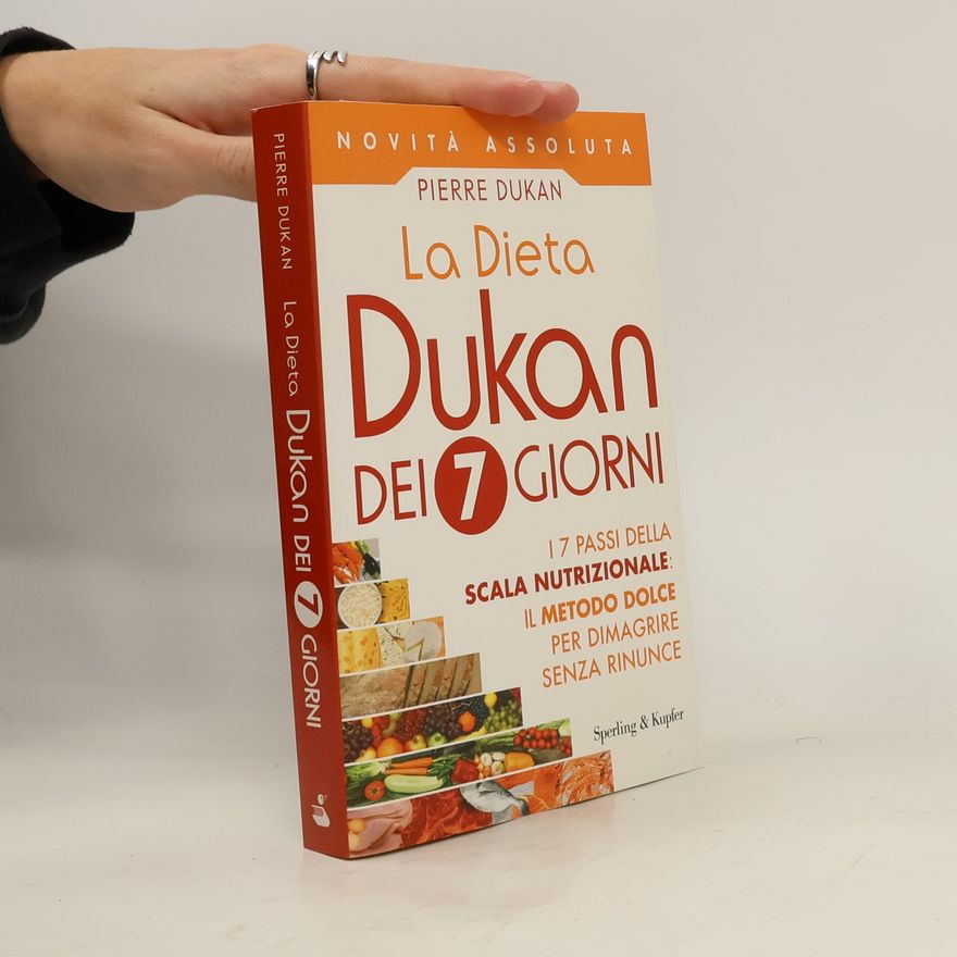 Pierre Dukan La dieta Dukan dei 7 giorni