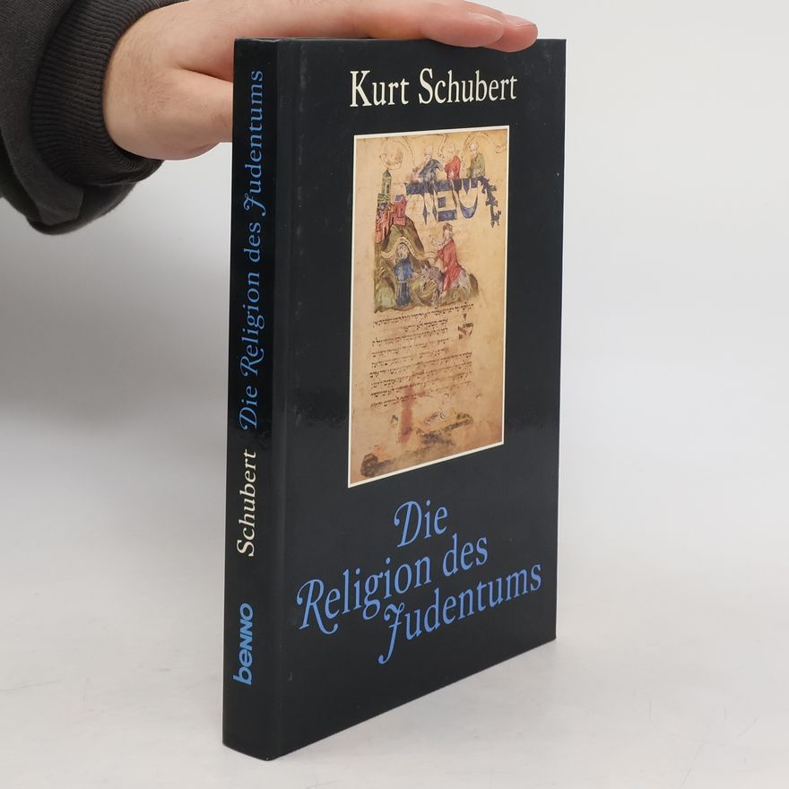 Kurt Schubert Die Religion des Judentums