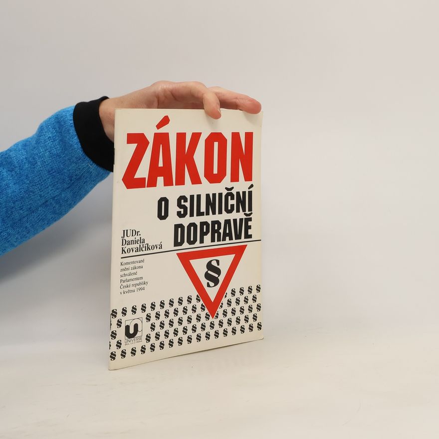 Daniela Kovalčíková Zákon o silniční dopravě