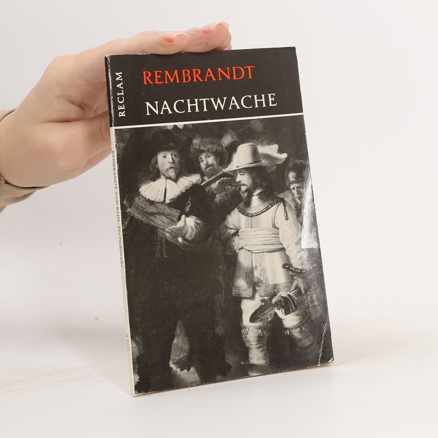 Rembrandt van Rijn Die Nachtwache 1642
