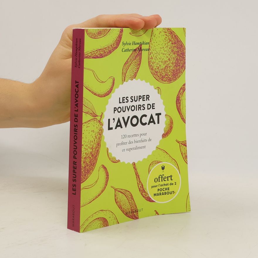 Catherine Moreau Les super pouvoirs de L'avocat