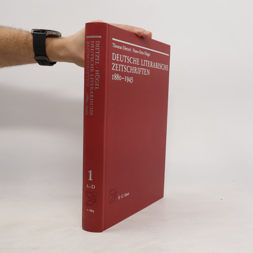 Thomas Dietzel Deutsche literarische Zeitschriften 1880-1945