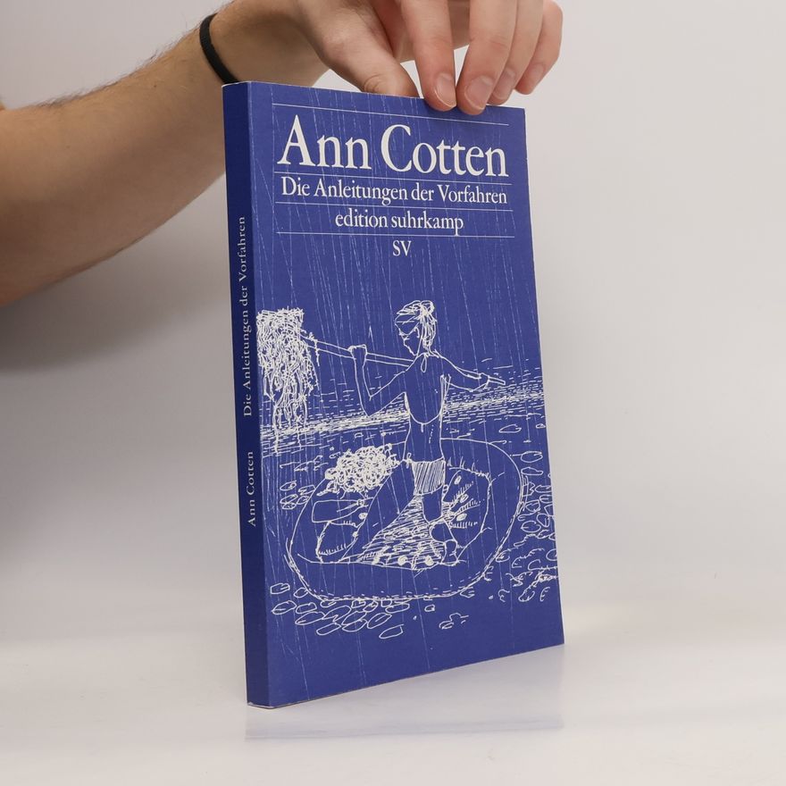 Ann Cotten Die Anleitungen der Vorfahren