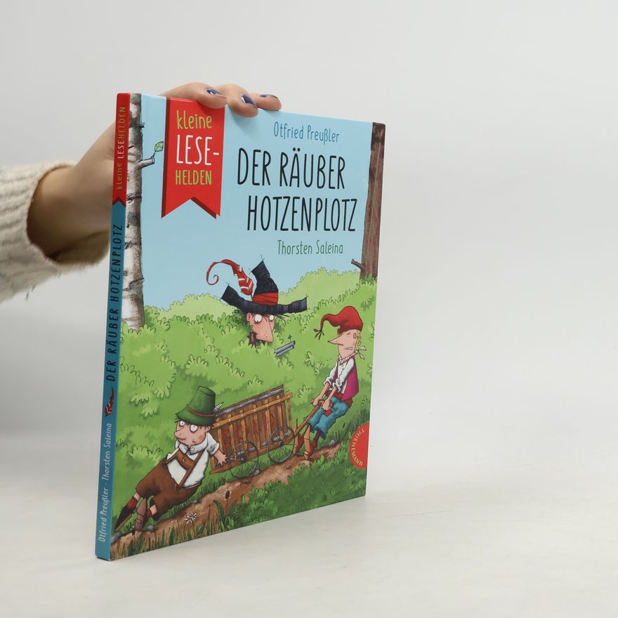 Otfried Preussler Kleine Lesehelden: Der Räuber Hotzenplotz