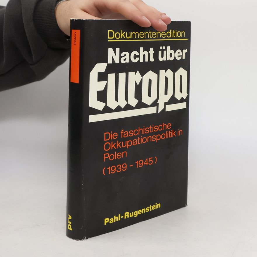 Werner Röhr Die faschistische Okkupationspolitik in Polen