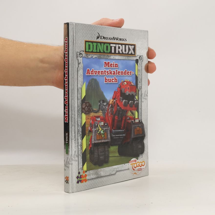 Julia Siegers Dinotrux. Mein Adventskalenderbuch
