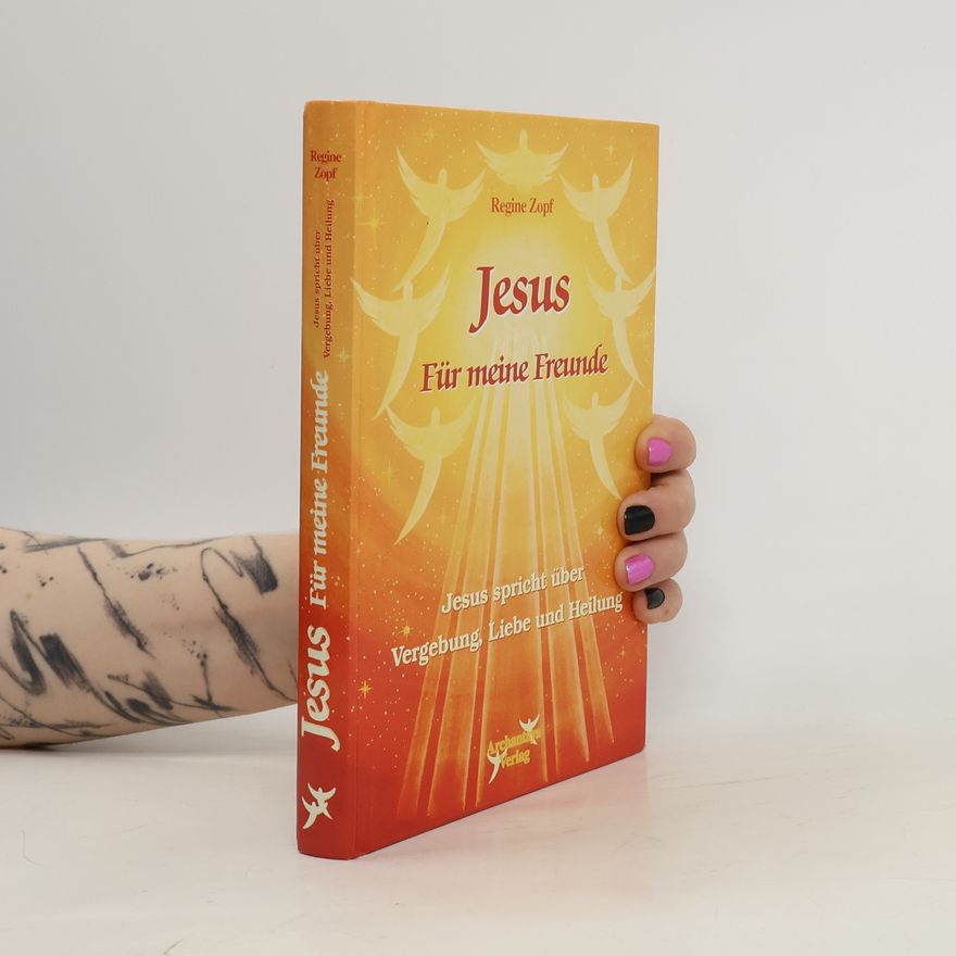 Regine Zopf Jesus - für meine Freunde