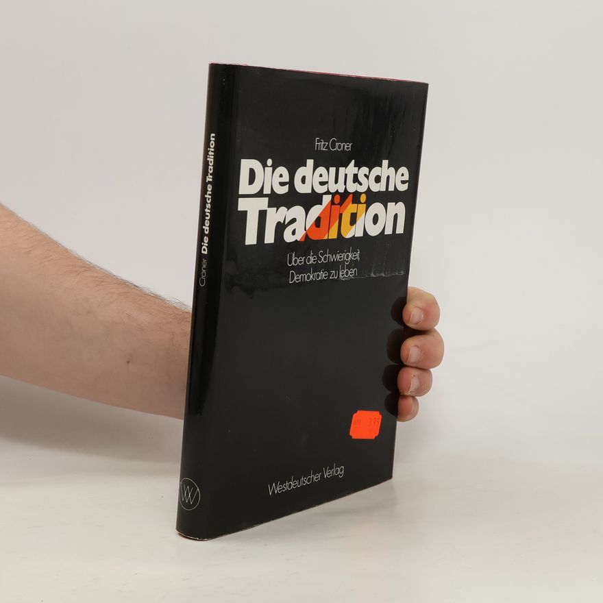 Fritz Croner Die deutsche Tradition