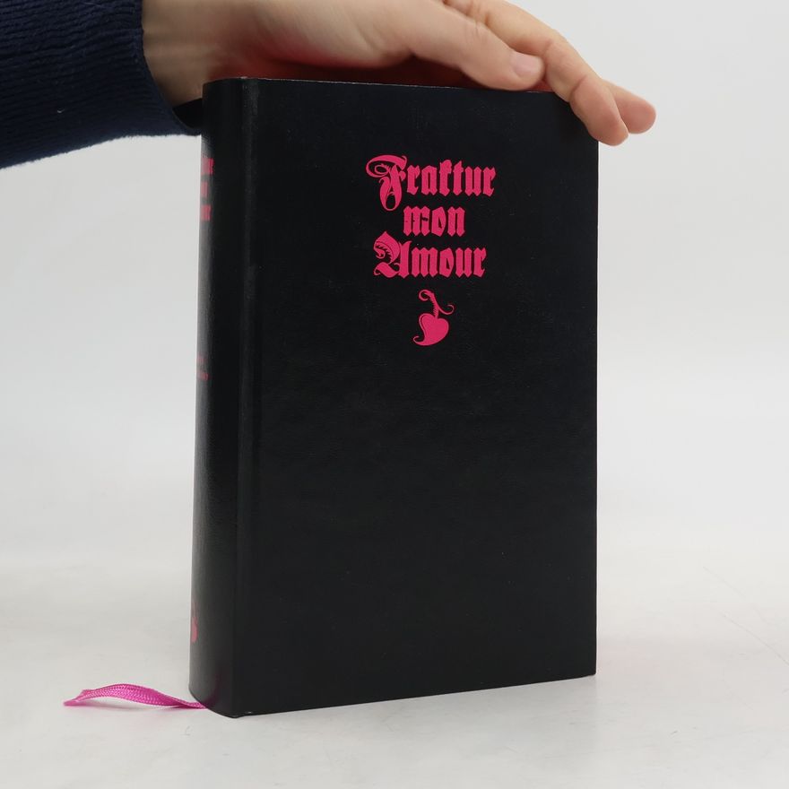Judith Schalansky Fraktur mon Amour