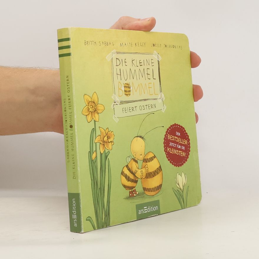 Britta Sabbag Die kleine Hummel Bommel feiert Ostern (Pappbilderbuch)