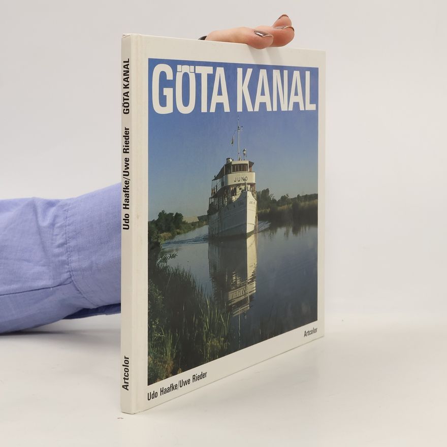 Udo Haafke Göta-Kanal