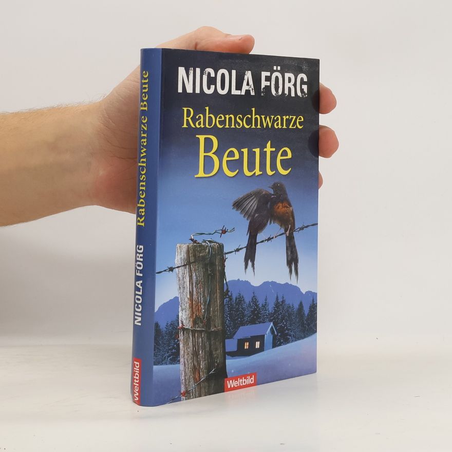 Nicola Förg Rabenschwarze Beute