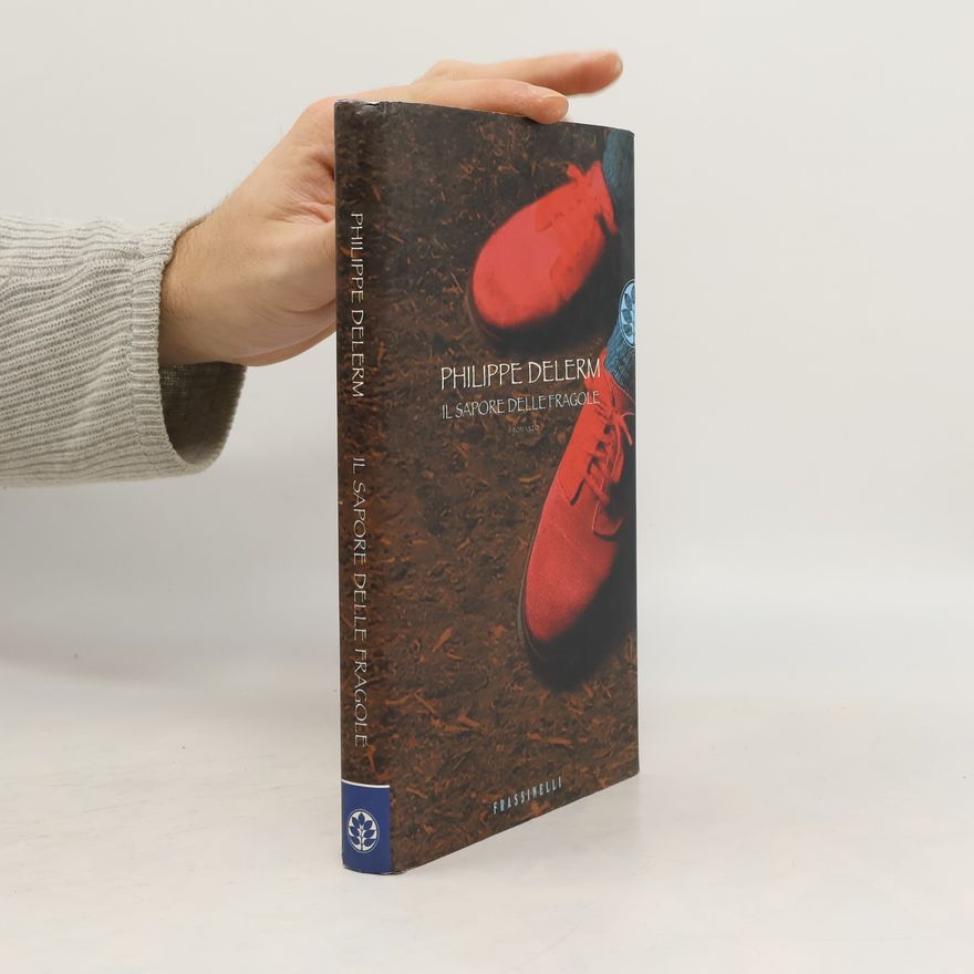Philippe Delerm Il sapore delle fragole