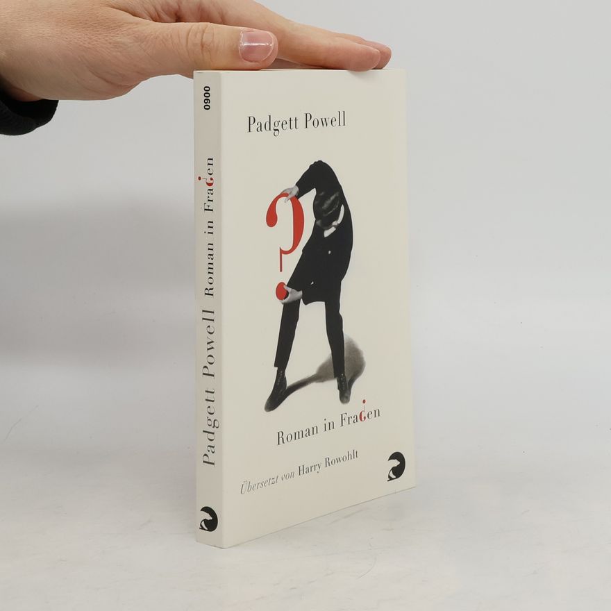 Padgett Powell Roman in Fragen