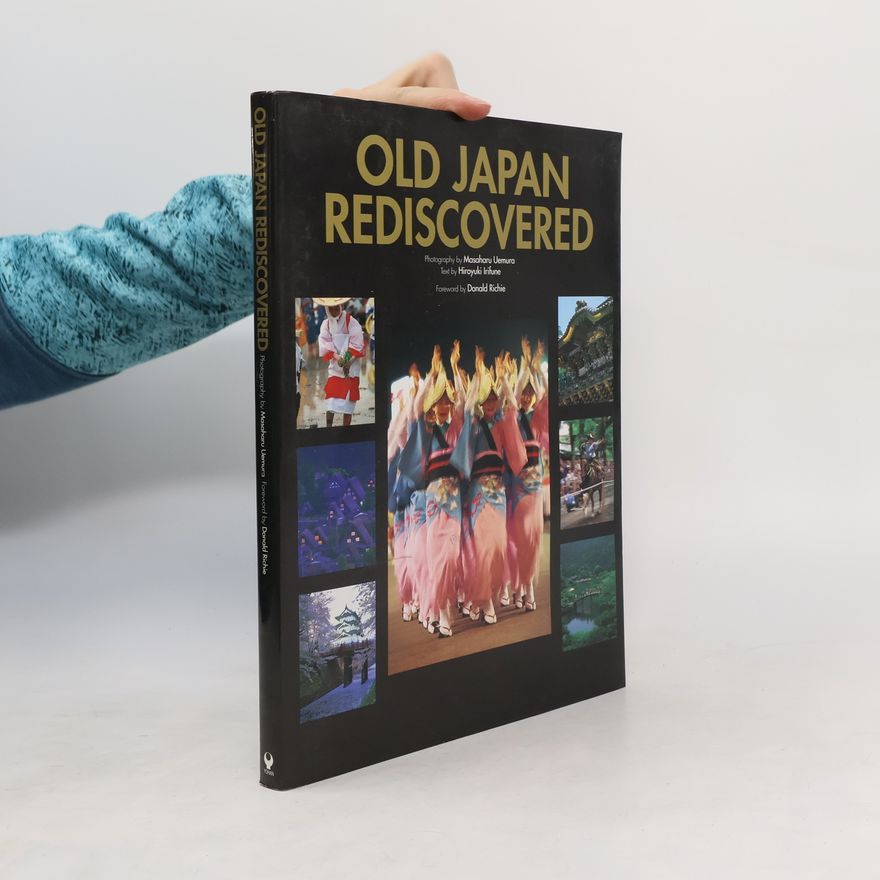 Hiroyuki Irifune Old Japan Rediscovered