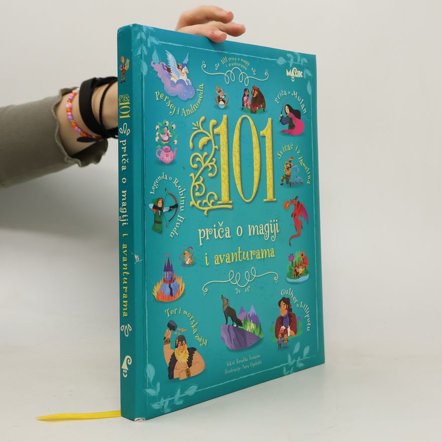 Sara Ugolotti 101 priča o magiji i avanturama