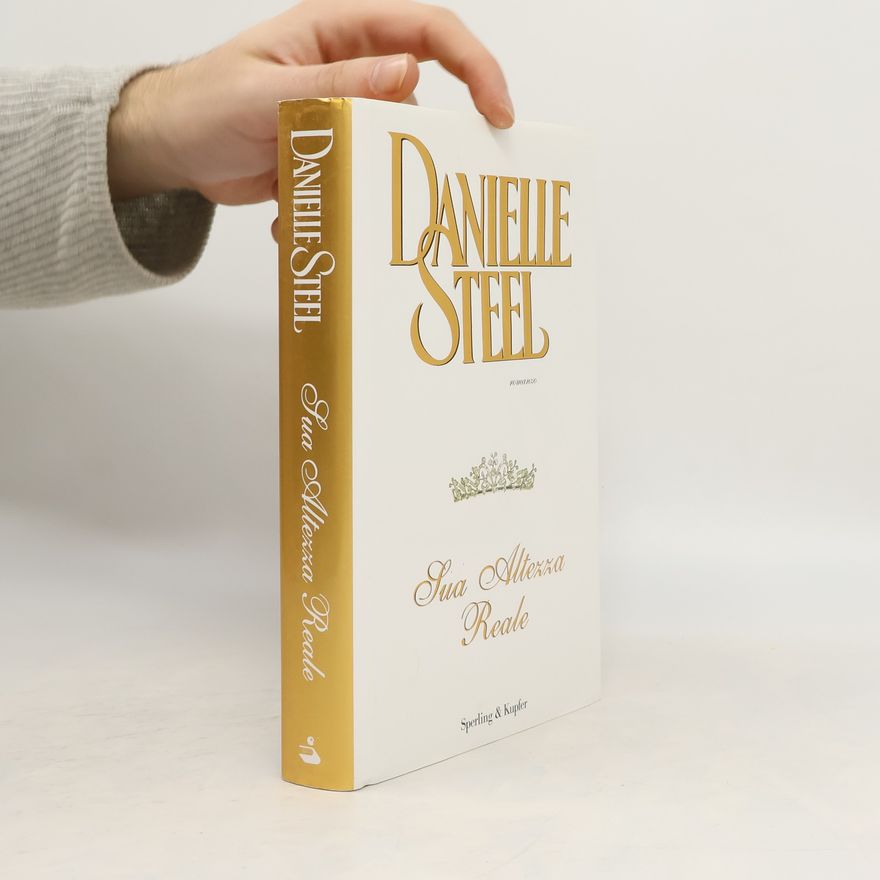 Danielle Steel Sua Altezza Reale