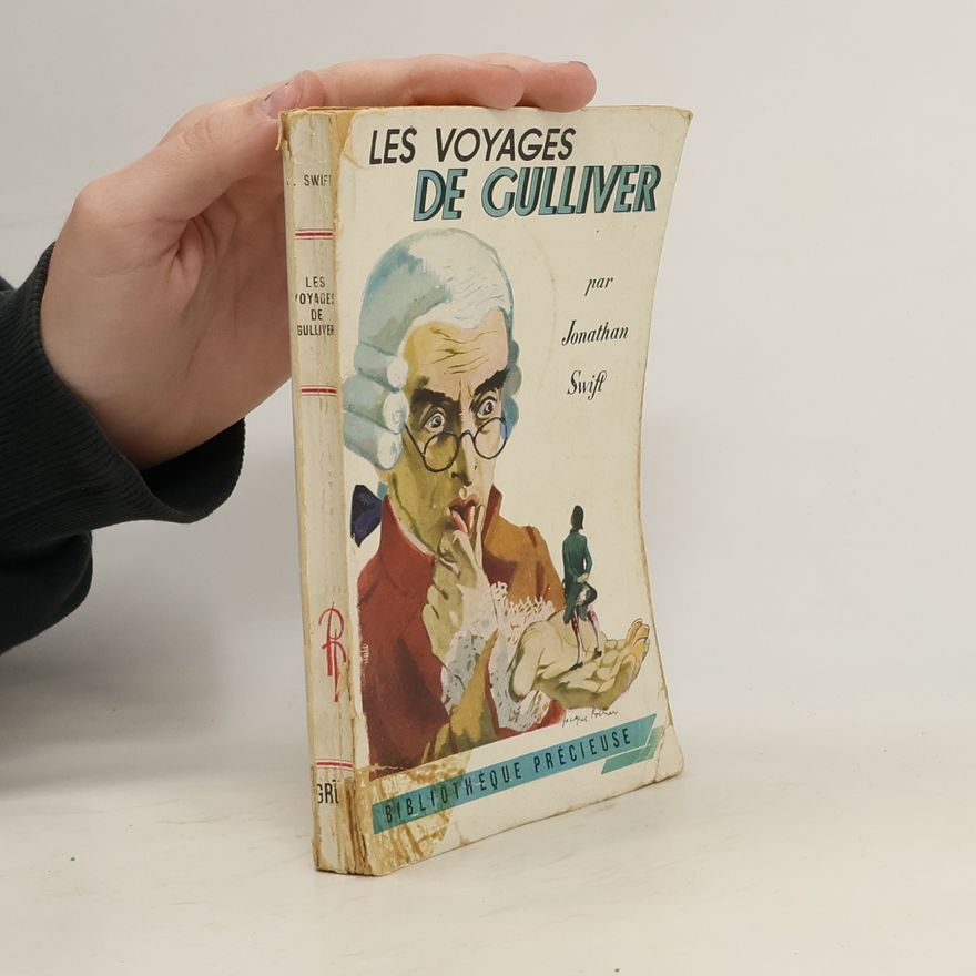 Jonathan Swift Les Voyages de Gulliver