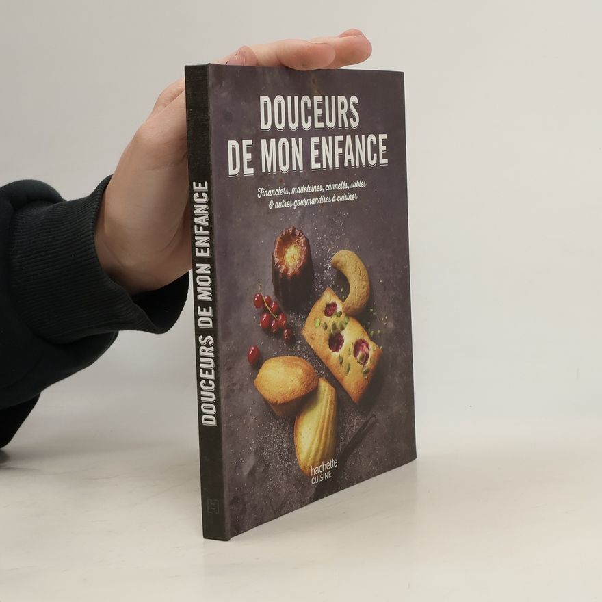 Various authors Douceurs de mon enfance