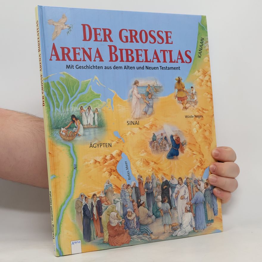 June E. Darling Der große Arena-Bibelatlas