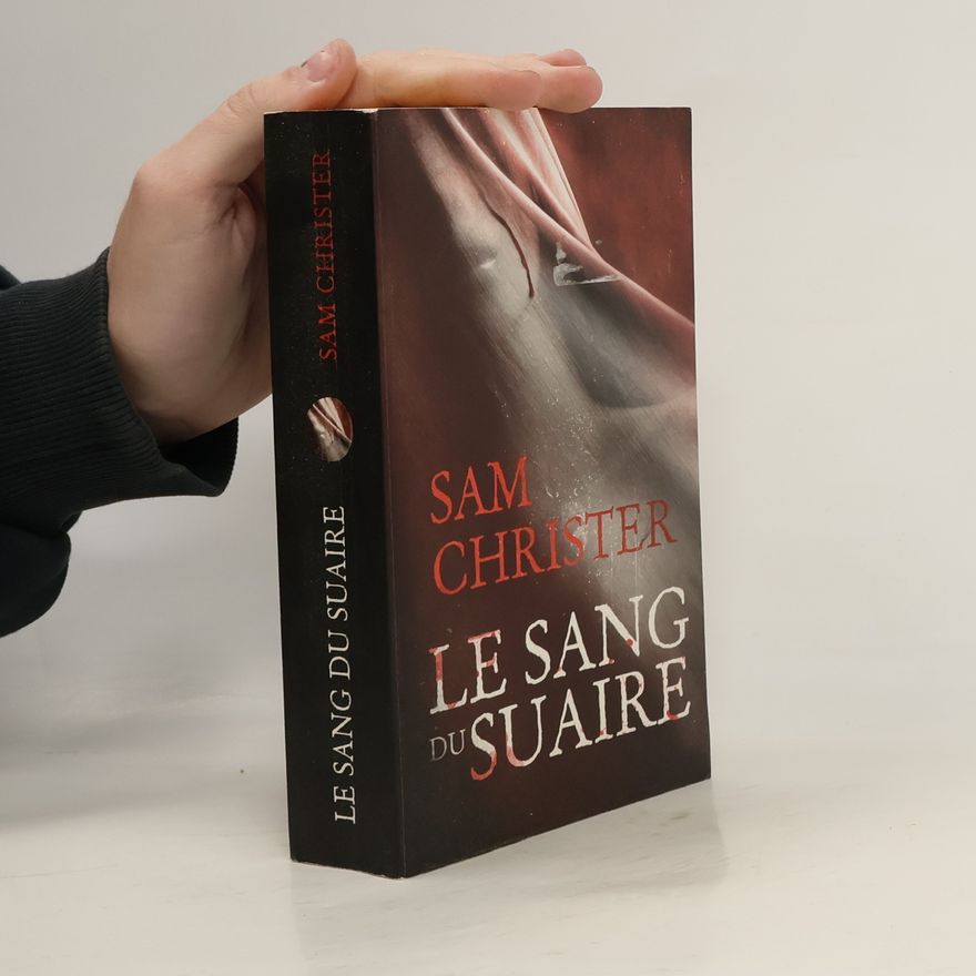 Sam Christer Le sang de suaire