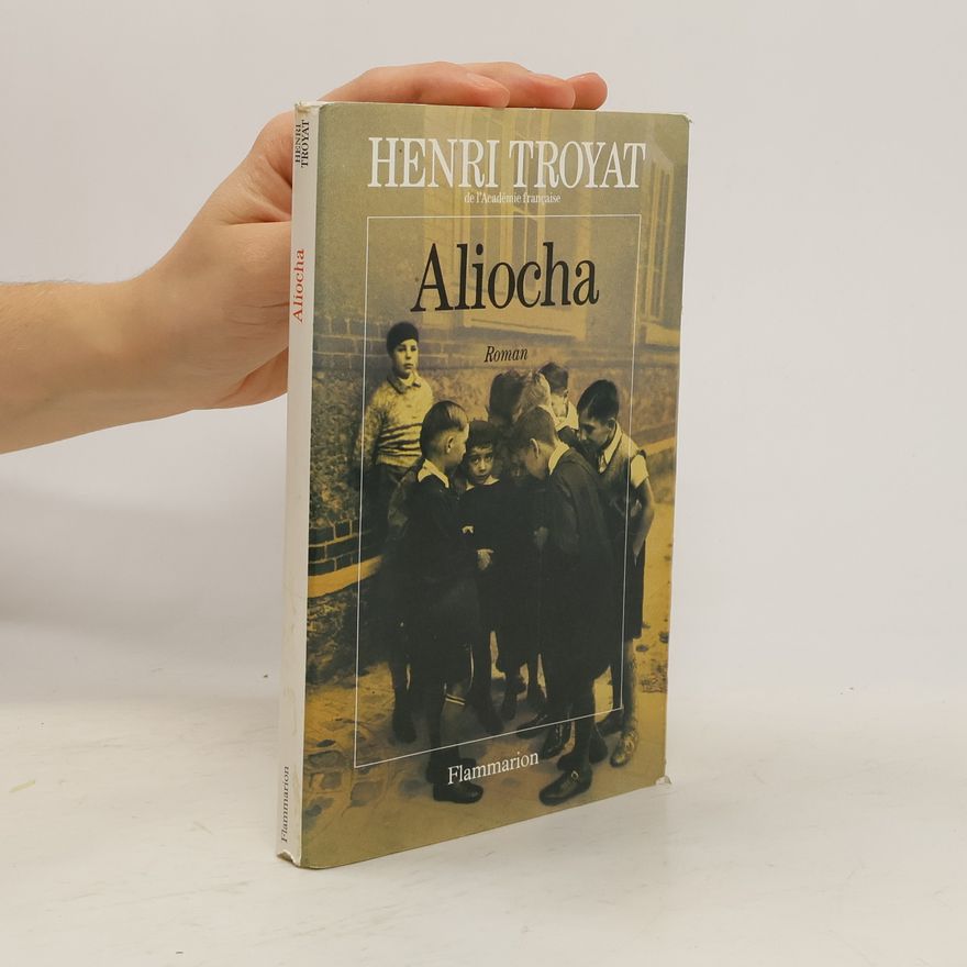 Henri Troyat Aliocha