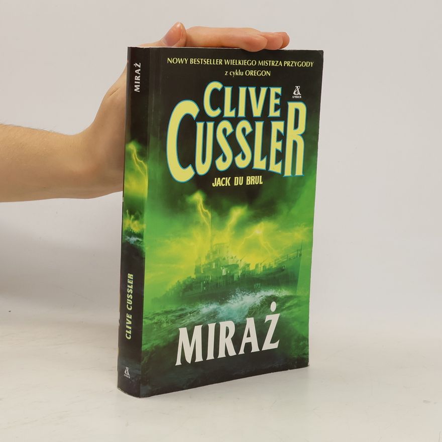 Clive Cussler Miraż