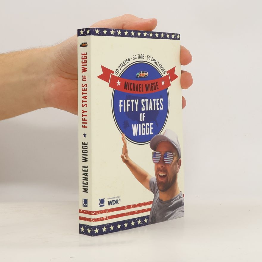 Michael Wigge Fifty states of Wigge