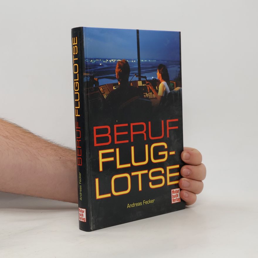 Andreas Fecker Beruf Fluglotse