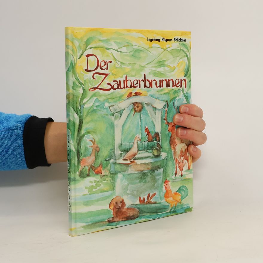 Marie L Viriot Der Zauberbrunnen