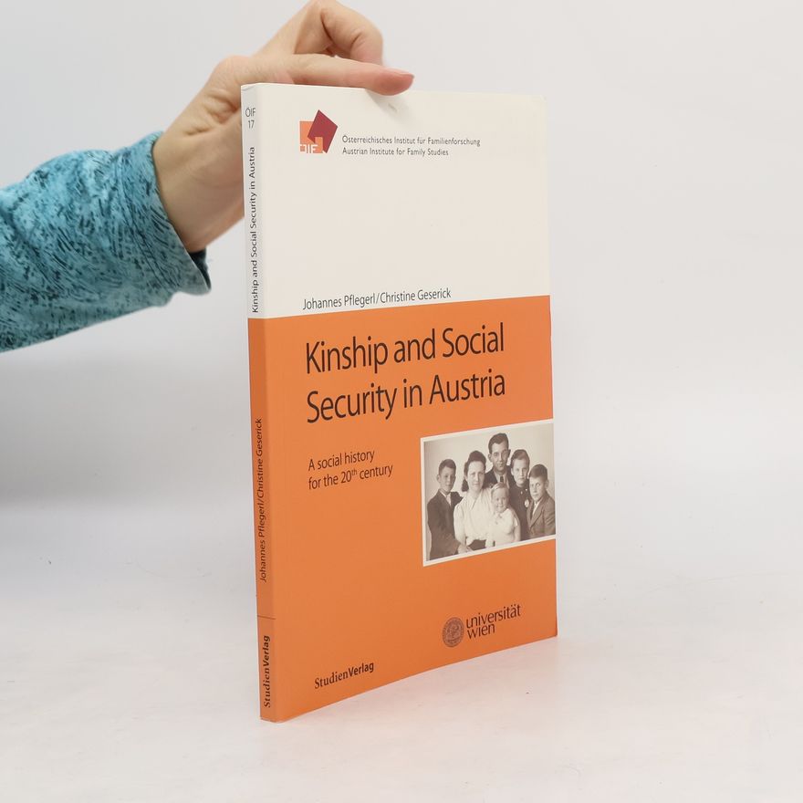 Johannes Pflegerl Kinship and Social Security in Austria