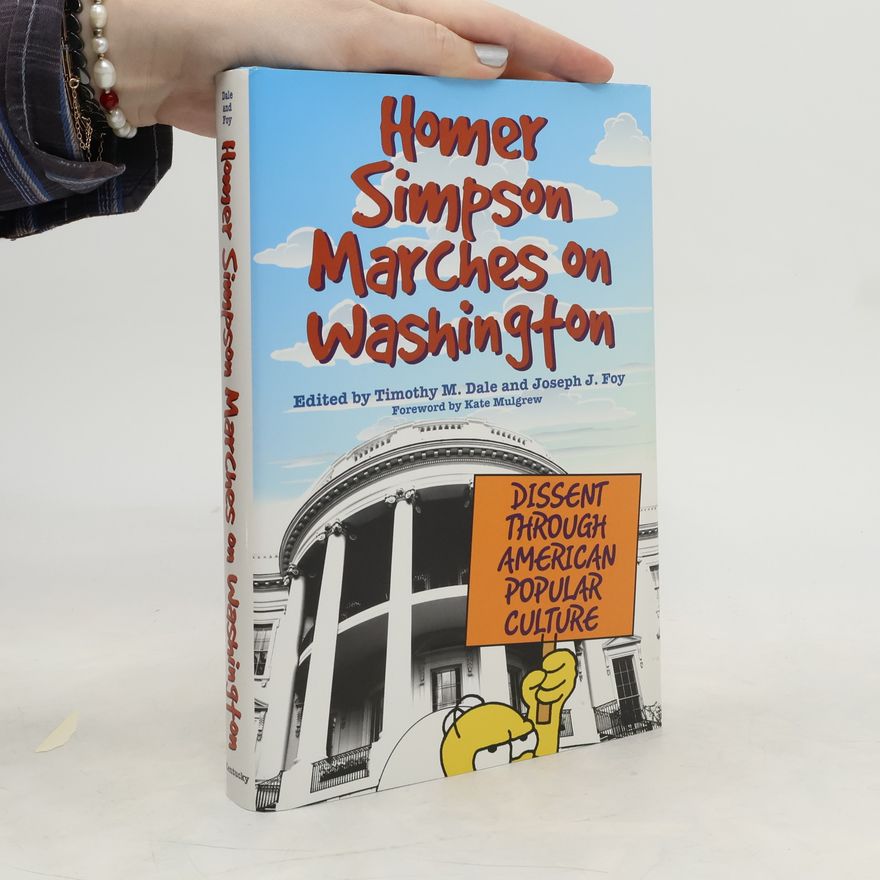 Timothy M. Dale Homer Simpson Marches on Washington