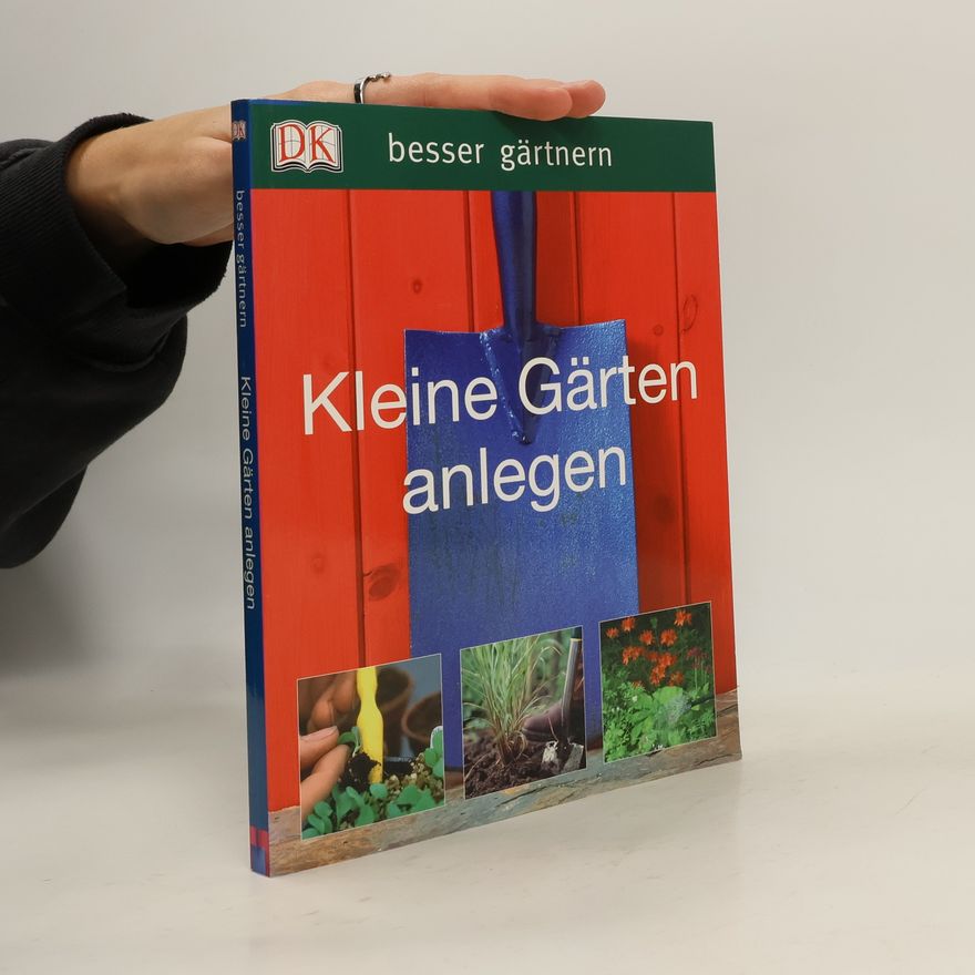 Phil Clayton Kleine Gärten anlegen
