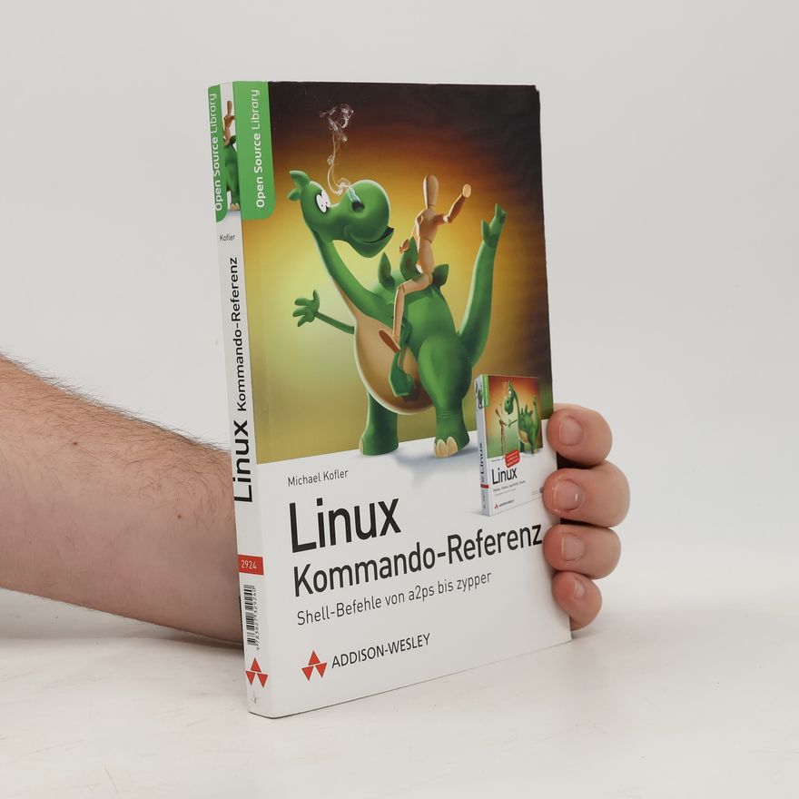 Michael Kofler Linux-Kommando-Referenz