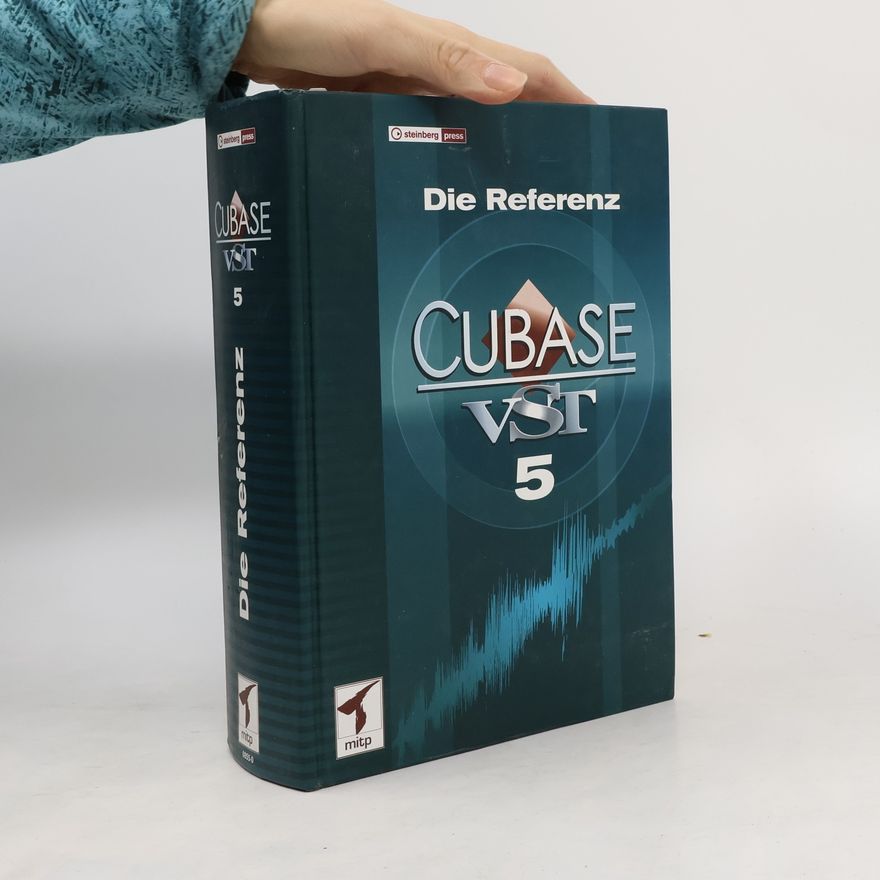 Kolektiv autorů Cubase VST 5, die Referenz